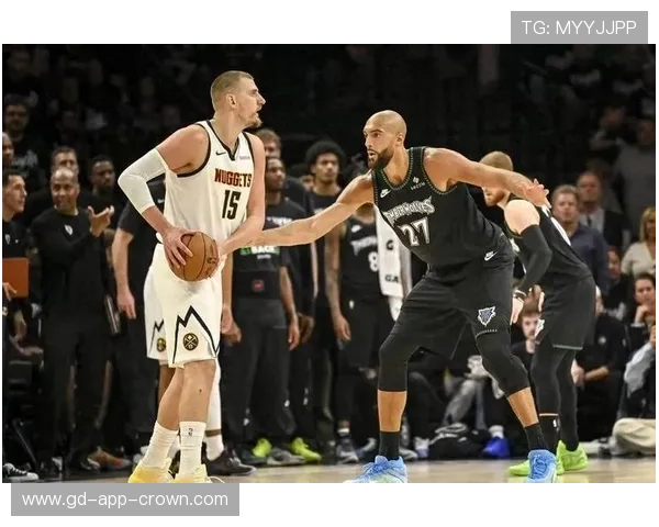 戈贝尔挡拆防守提升核心护框效率拉开对手攻防节奏